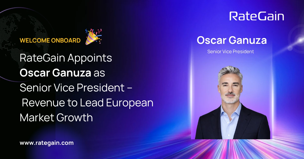 RateGain Appoints Oscar Ganuza as Senior Vice President – Revenue to Lead European Market Growth